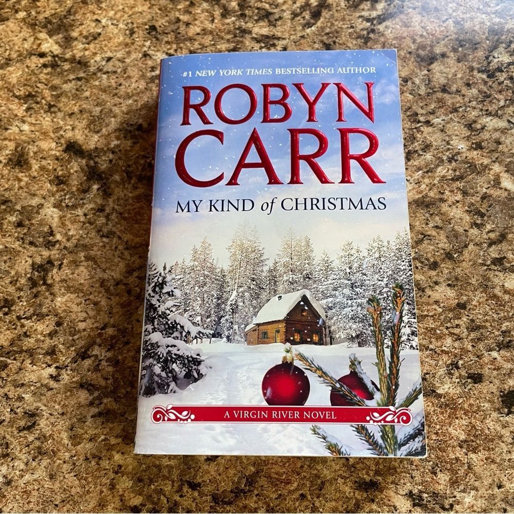 My Kind of Christmas by Robyn Carr.